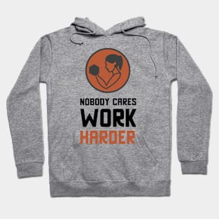 Work Harder Hoodie